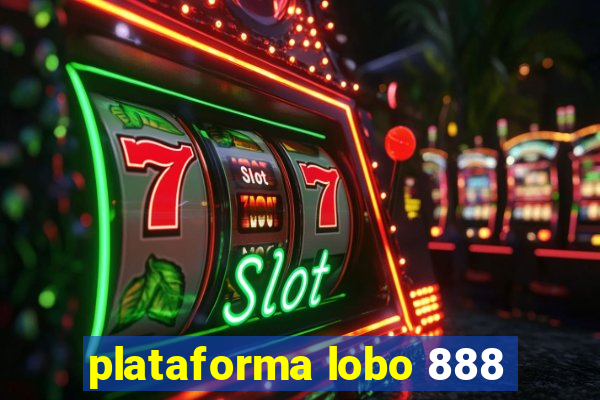 plataforma lobo 888